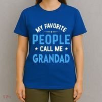 My Favorite People Call Me Grandad Funny Grandad Fathers Day Gift T-Shirt thumb 4