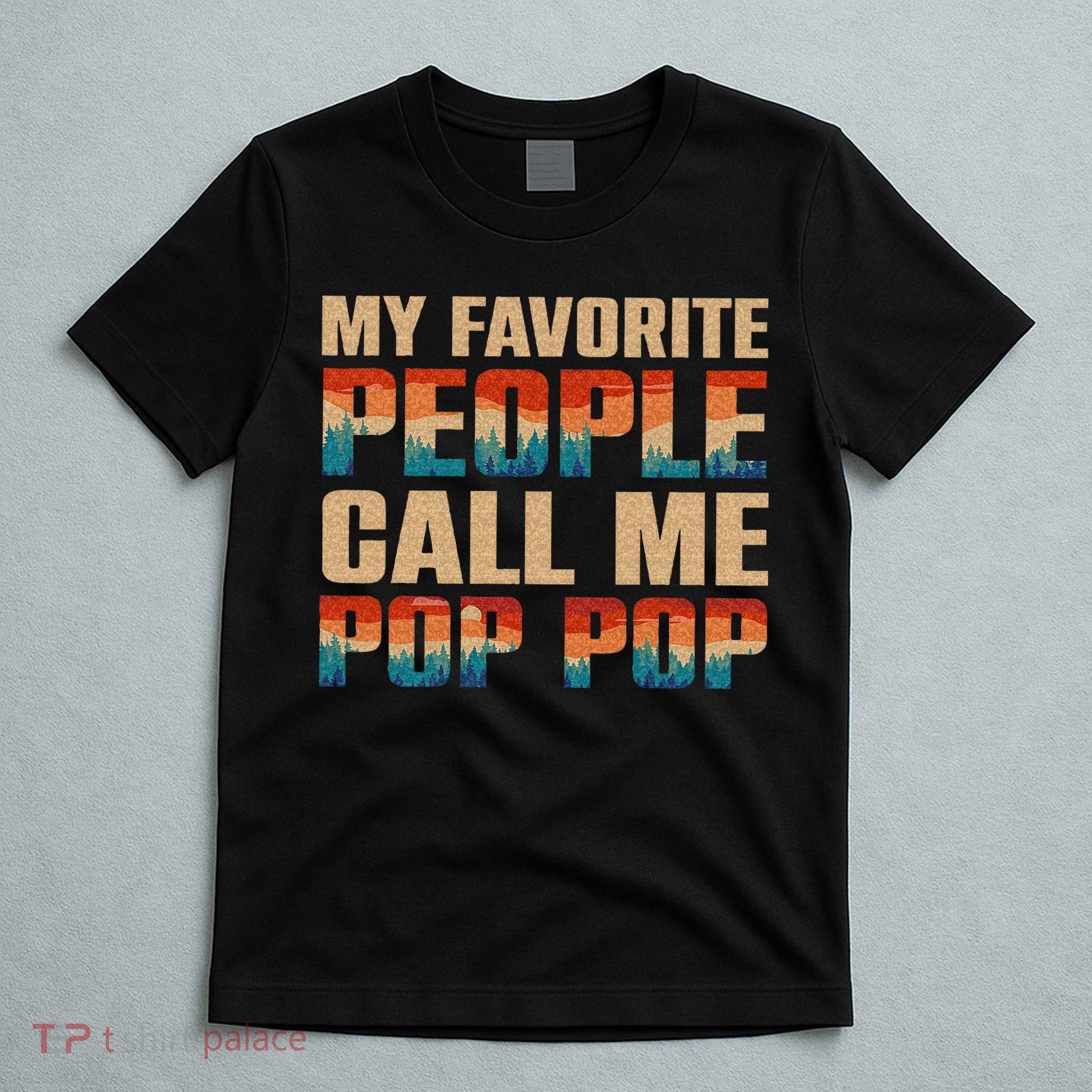 My Favorite People Call Me Pop Pop Men Vintage Grandpa T-Shirt