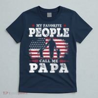My Favorite People Call Me Papa Flag Gifts Dad Fathers Day T-Shirt thumb 5