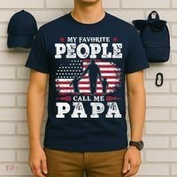 My Favorite People Call Me Papa Flag Gifts Dad Fathers Day T-Shirt thumb 6