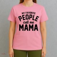 My Favorite People Call Me Mama T-Shirt thumb 4