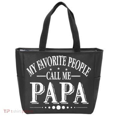 My Favorite People Call Me Papa Tote Bag