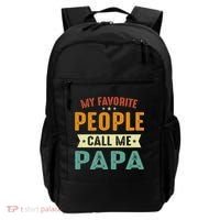 My Favorite People Call Me Papa Funny Papa Gift Backpack thumb 0