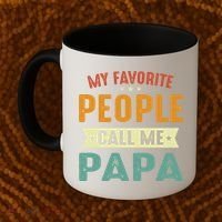 My Favorite People Call Me Papa Funny Papa Gift Coffee Mug thumb 2