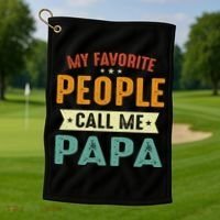 My Favorite People Call Me Papa Funny Papa Gift Golf Towel thumb 1