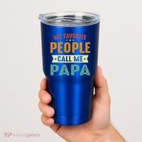 My Favorite People Call Me Papa Funny Papa Gift Tumbler thumb 2