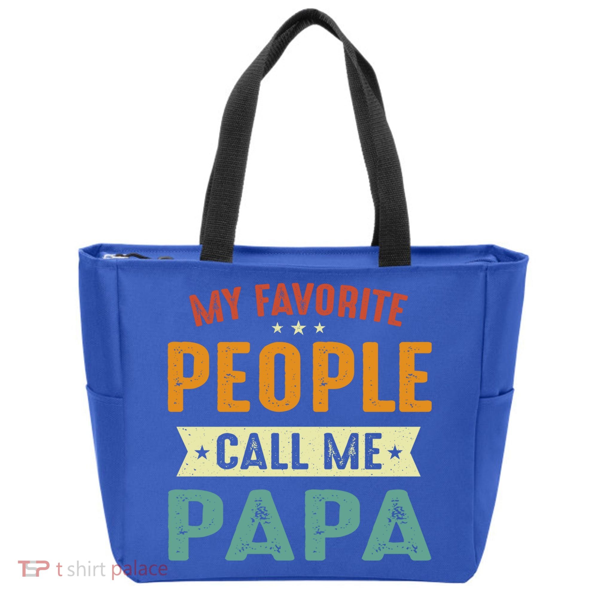 My Favorite People Call Me Papa Funny Papa Gift Tote Bag