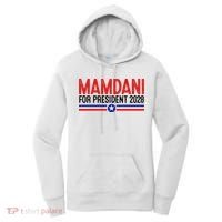 Mamdani For President 2028 Election Women's Hoodie thumb 0