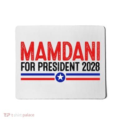 Mamdani For President 2028 Election Mousepad