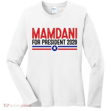 Mamdani For President 2028 Election Women's Long Sleeve Shirt