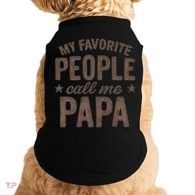 My Favorite People Call Me Papa Doggie Tank