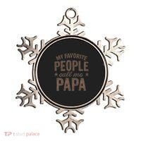 My Favorite People Call Me Papa Ornament thumb 0