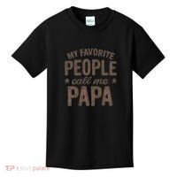 My Favorite People Call Me Papa Kids T-Shirt thumb 0