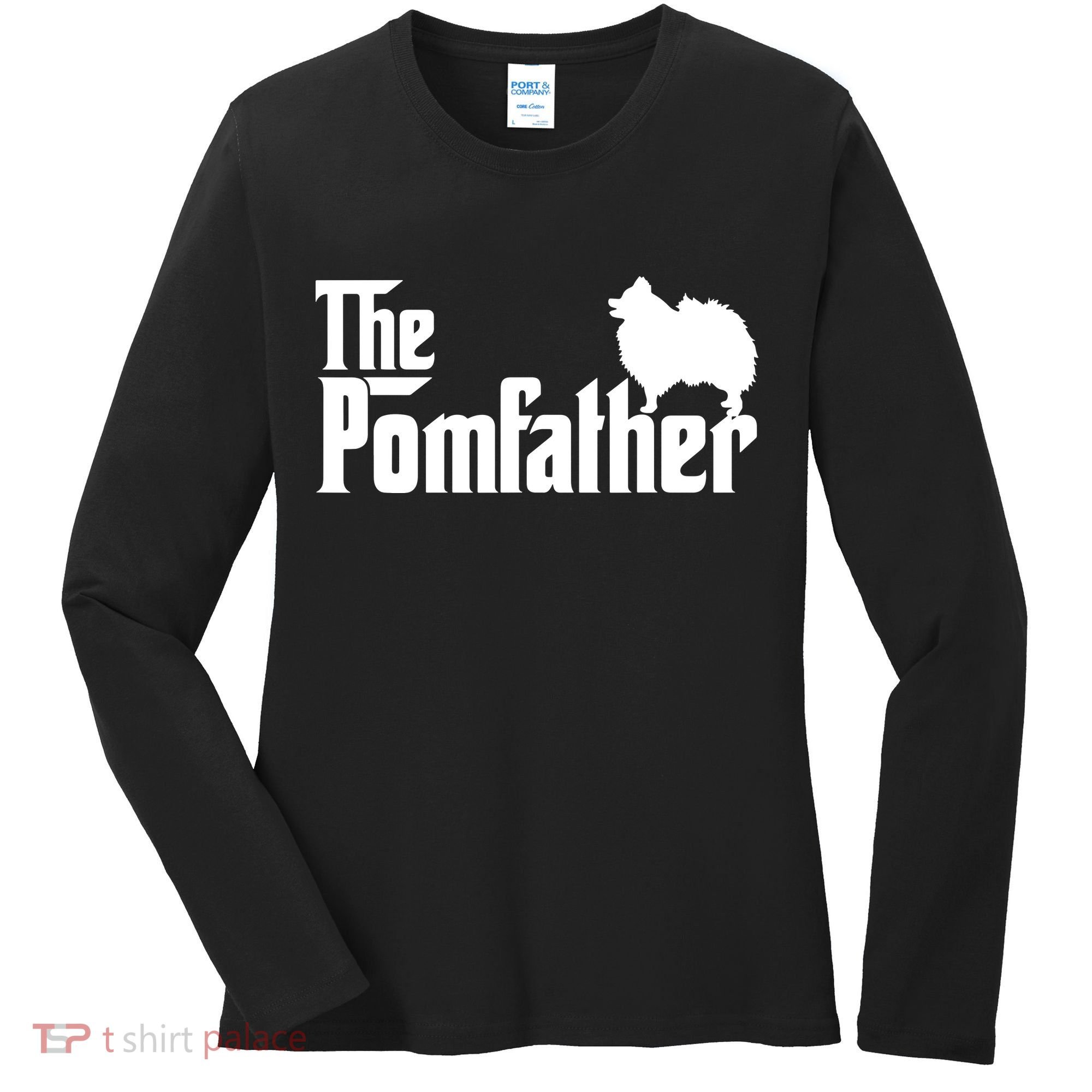 Mens Funny Pomeranian Father Dad The Pom Father Dog Lover Women's Long Sleeve Shirt
