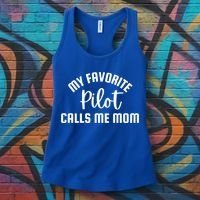 My Favorite Pilot Calls Me Mom Aviator Mother Aviation Gift Women's Tank Top thumb 3