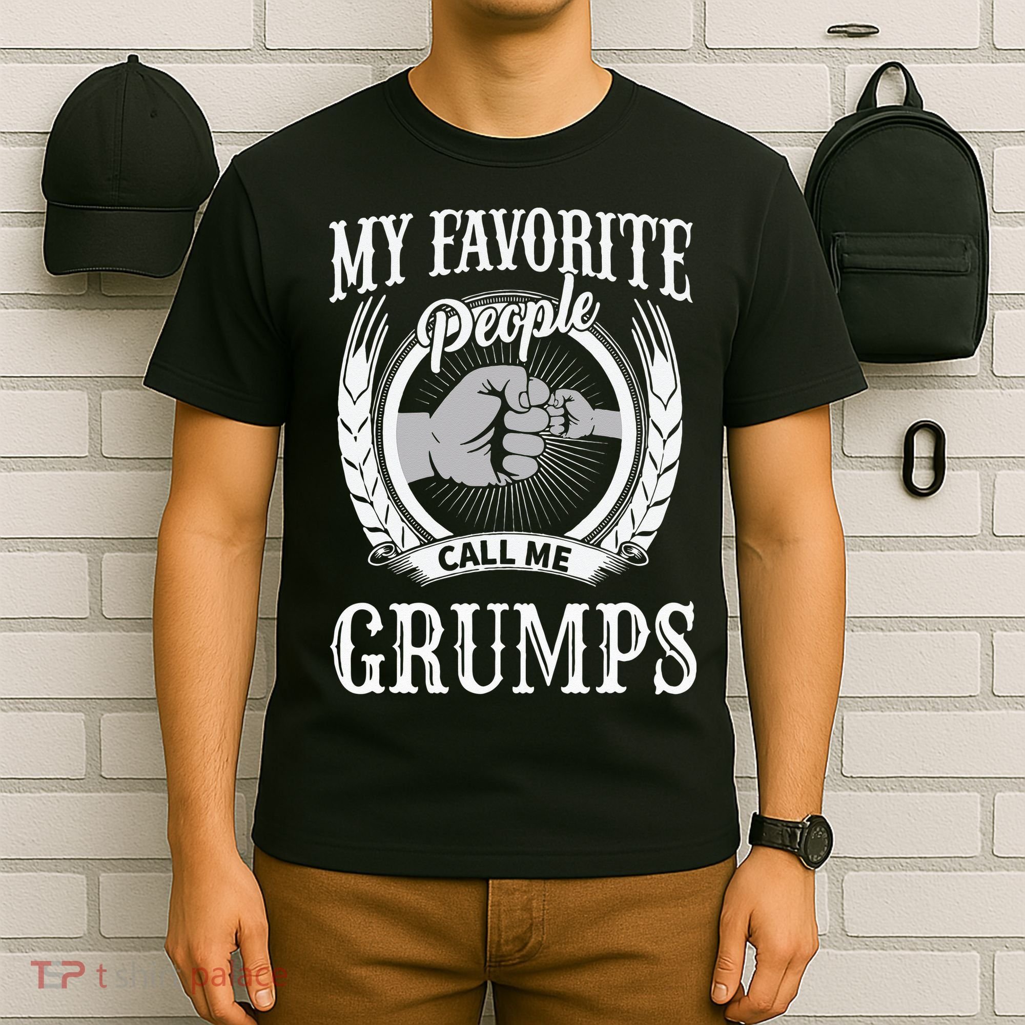 My Favorite People Call Me Grumps Fist Bump Special Grandpa T-Shirt