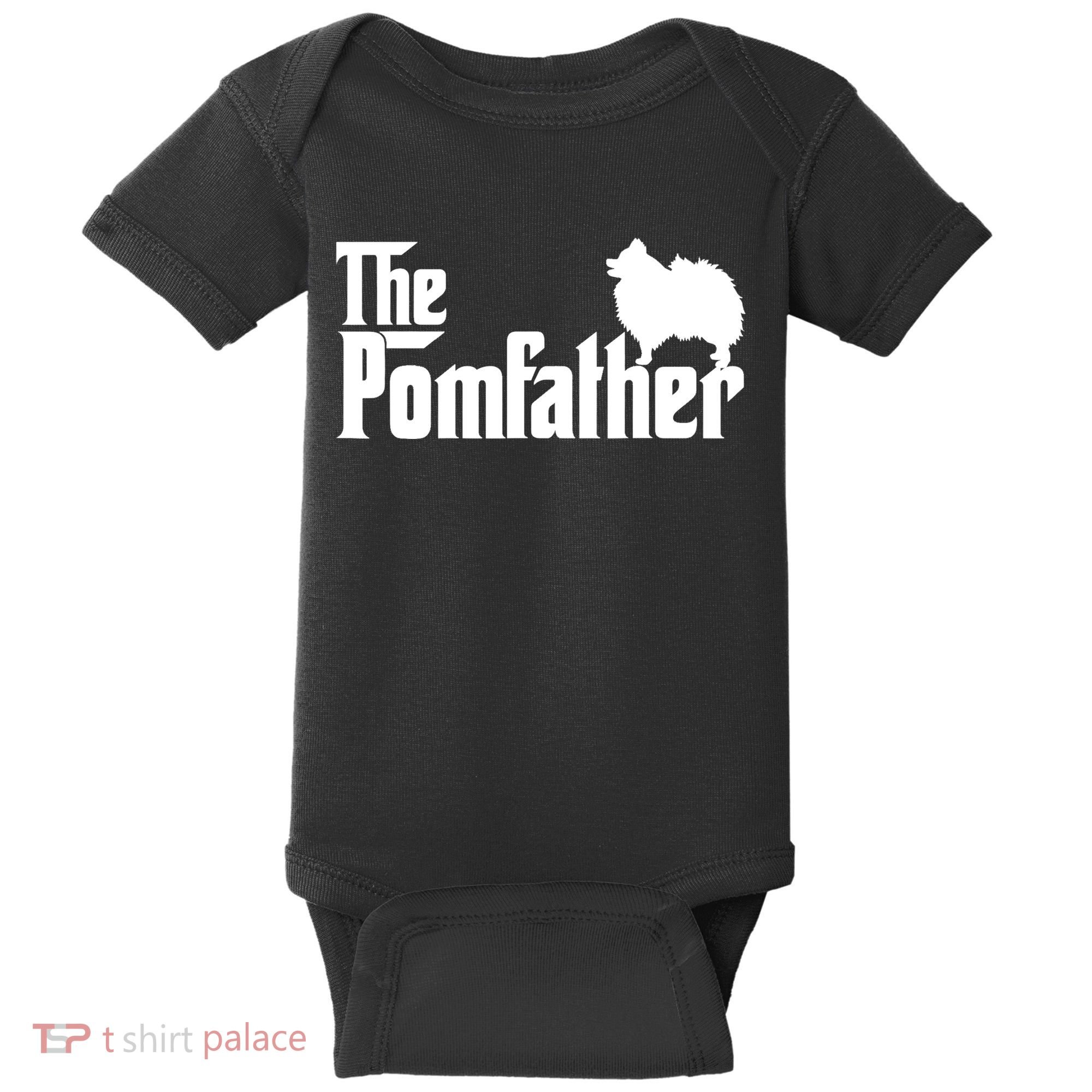 Mens Funny Pomeranian Father Dad The Pom Father Dog Lover TShirt Baby Bodysuit