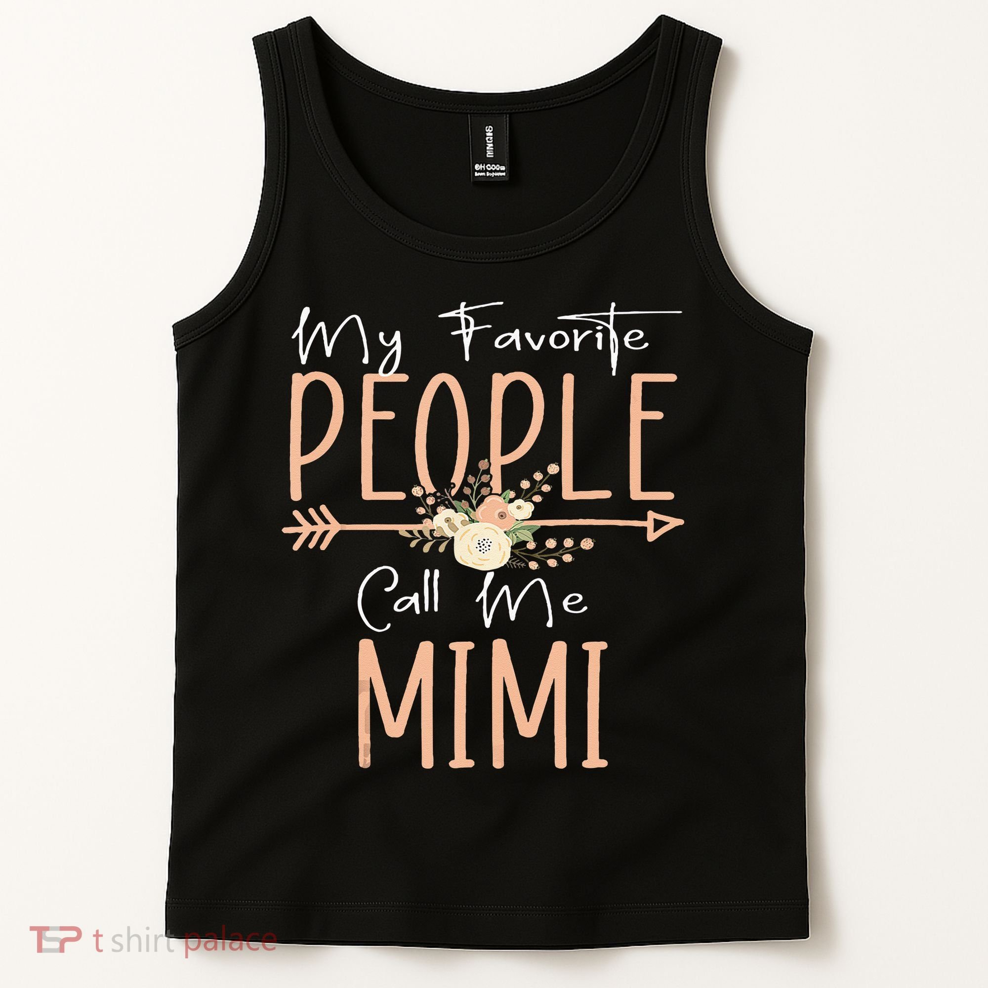 My Favorite People Call Me Mimi Mothers Day Floral Tank Top