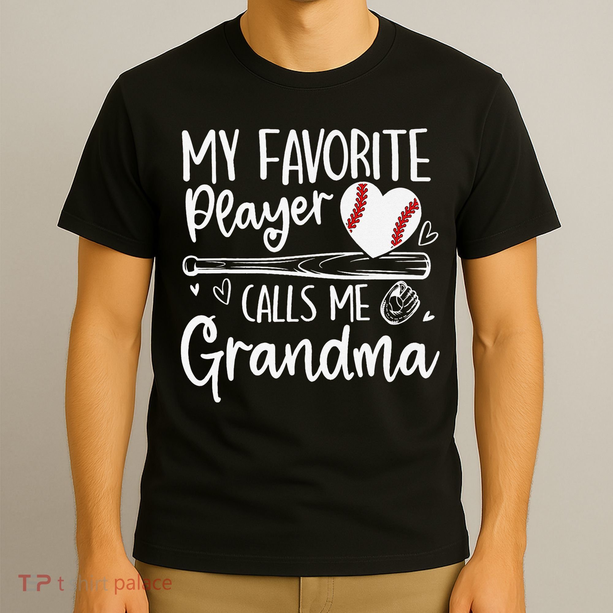 My Favorite Player Calls Me Grandma Baseball Heart Mothers T-Shirt