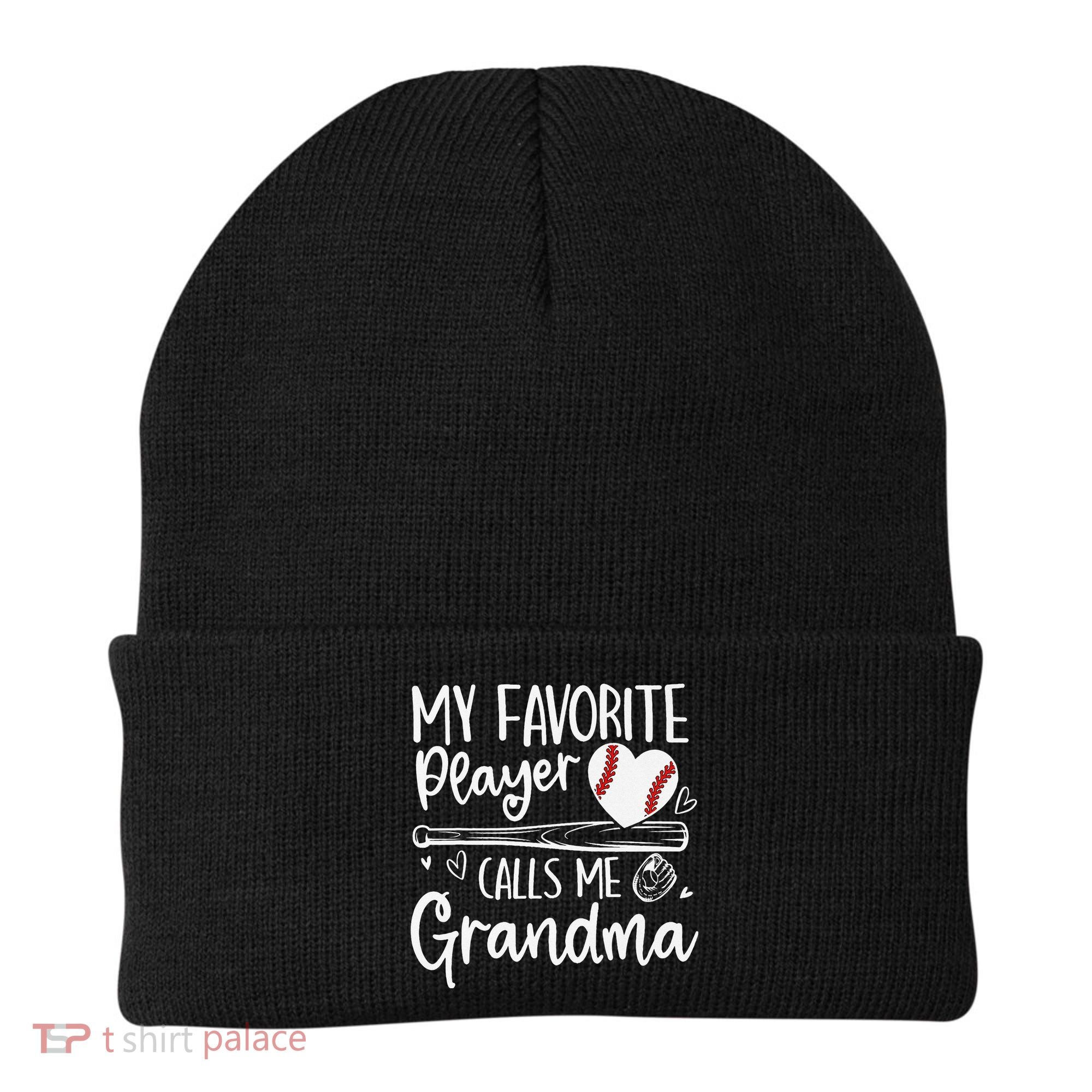 My Favorite Player Calls Me Grandma Baseball Heart Mothers Beanie