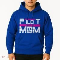 My Favorite Pilot Calls Me Mom To The Mars With Rocket Gift Hoodie thumb 2
