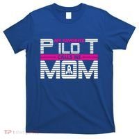 My Favorite Pilot Calls Me Mom To The Mars With Rocket Gift T-Shirt thumb 0