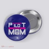 My Favorite Pilot Calls Me Mom To The Mars With Rocket Gift Button thumb 0