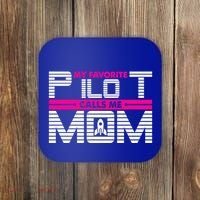 My Favorite Pilot Calls Me Mom To The Mars With Rocket Gift Coaster thumb 0