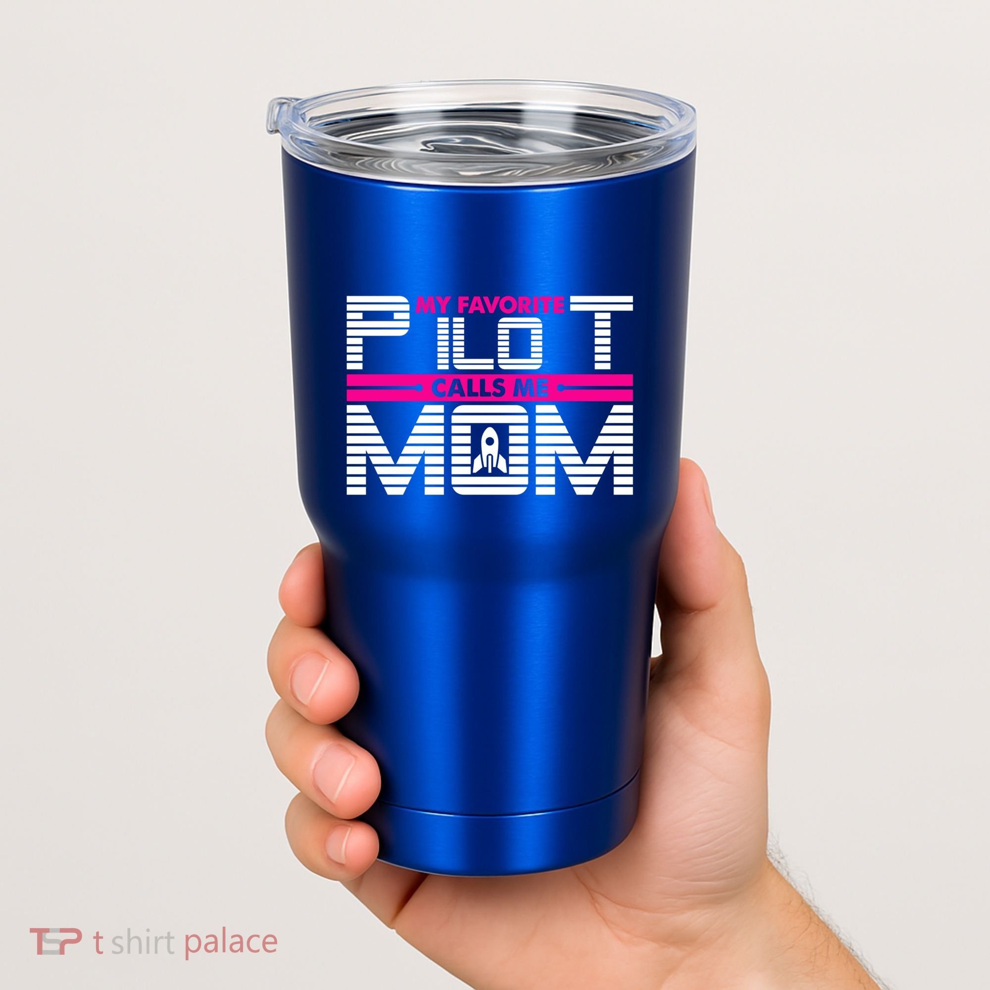 My Favorite Pilot Calls Me Mom To The Mars With Rocket Gift Tumbler