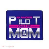 My Favorite Pilot Calls Me Mom To The Mars With Rocket Gift Mousepad thumb 0