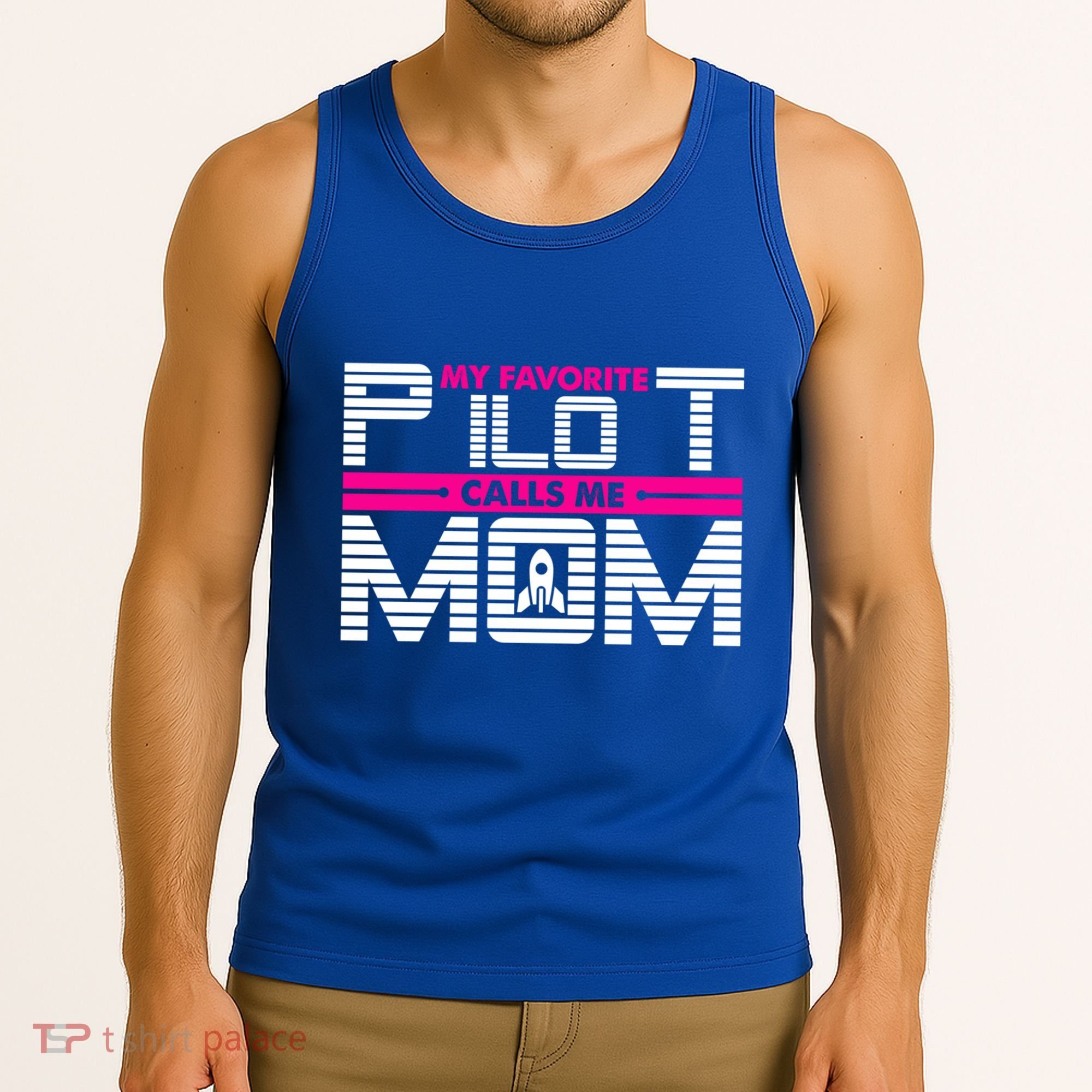 My Favorite Pilot Calls Me Mom To The Mars With Rocket Gift Tank Top