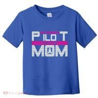 My Favorite Pilot Calls Me Mom To The Mars With Rocket Gift Toddler T-Shirt thumb 0