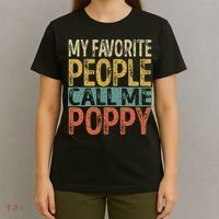 My Favorite People Call Me Poppy Funny Grandpa T-Shirt thumb 4