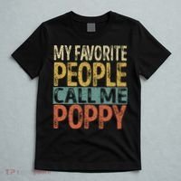 My Favorite People Call Me Poppy Funny Grandpa T-Shirt thumb 5