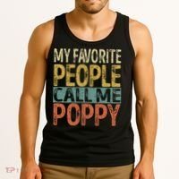 My Favorite People Call Me Poppy Funny Grandpa Tank Top thumb 3