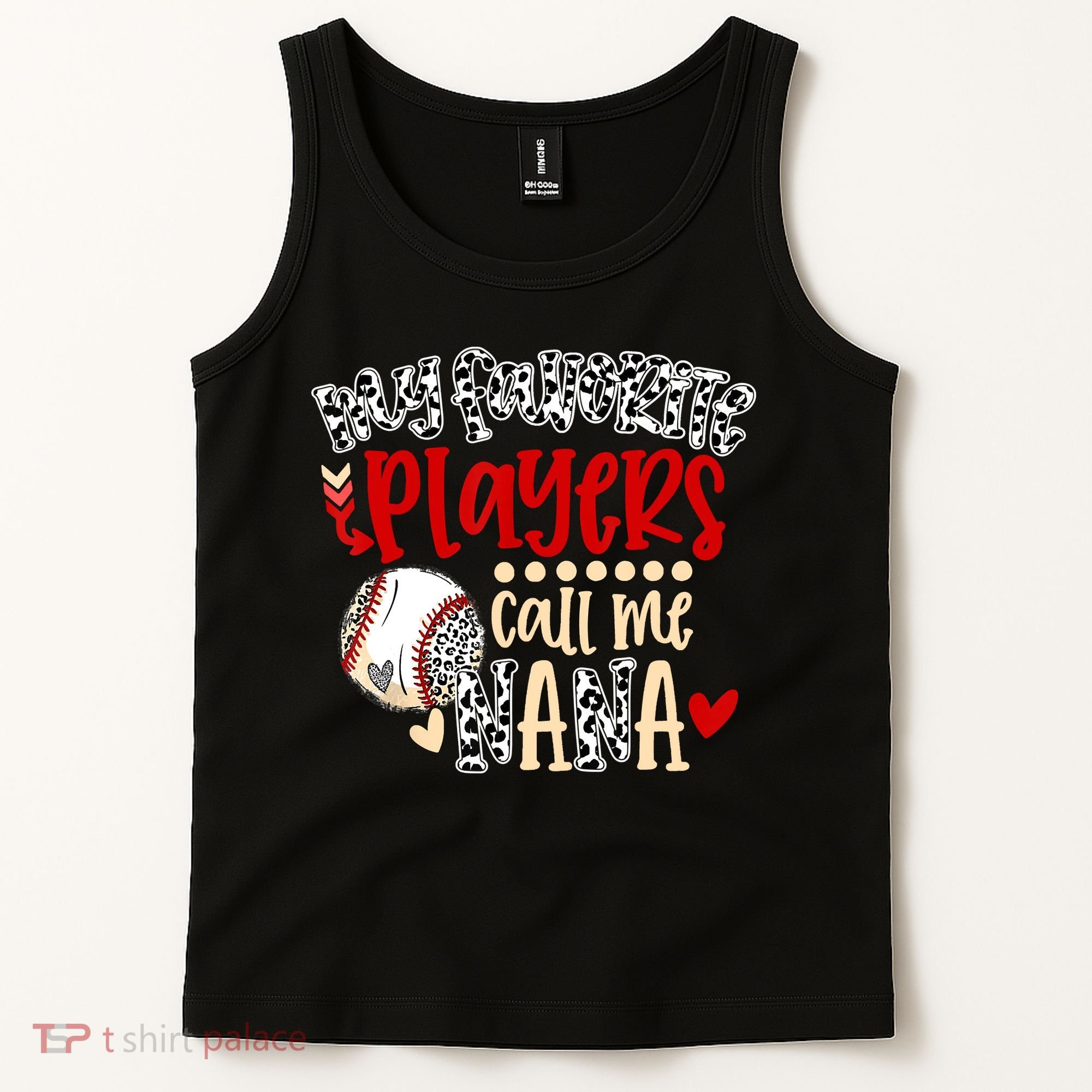 My Favorite Player Calls Me Nana Baseball Tank Top
