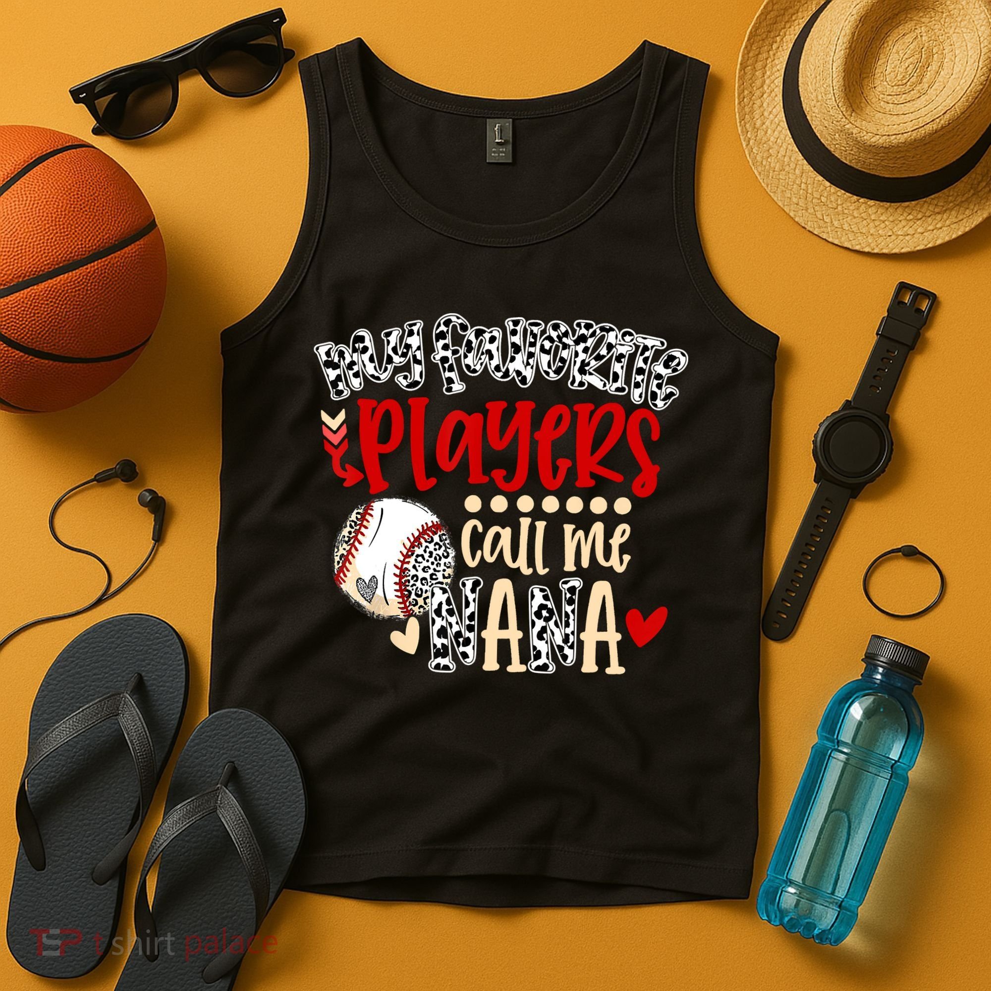 My Favorite Player Calls Me Nana Baseball Tank Top