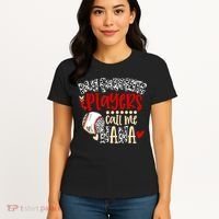 My Favorite Player Calls Me Nana Baseball Women's T-Shirt thumb 4