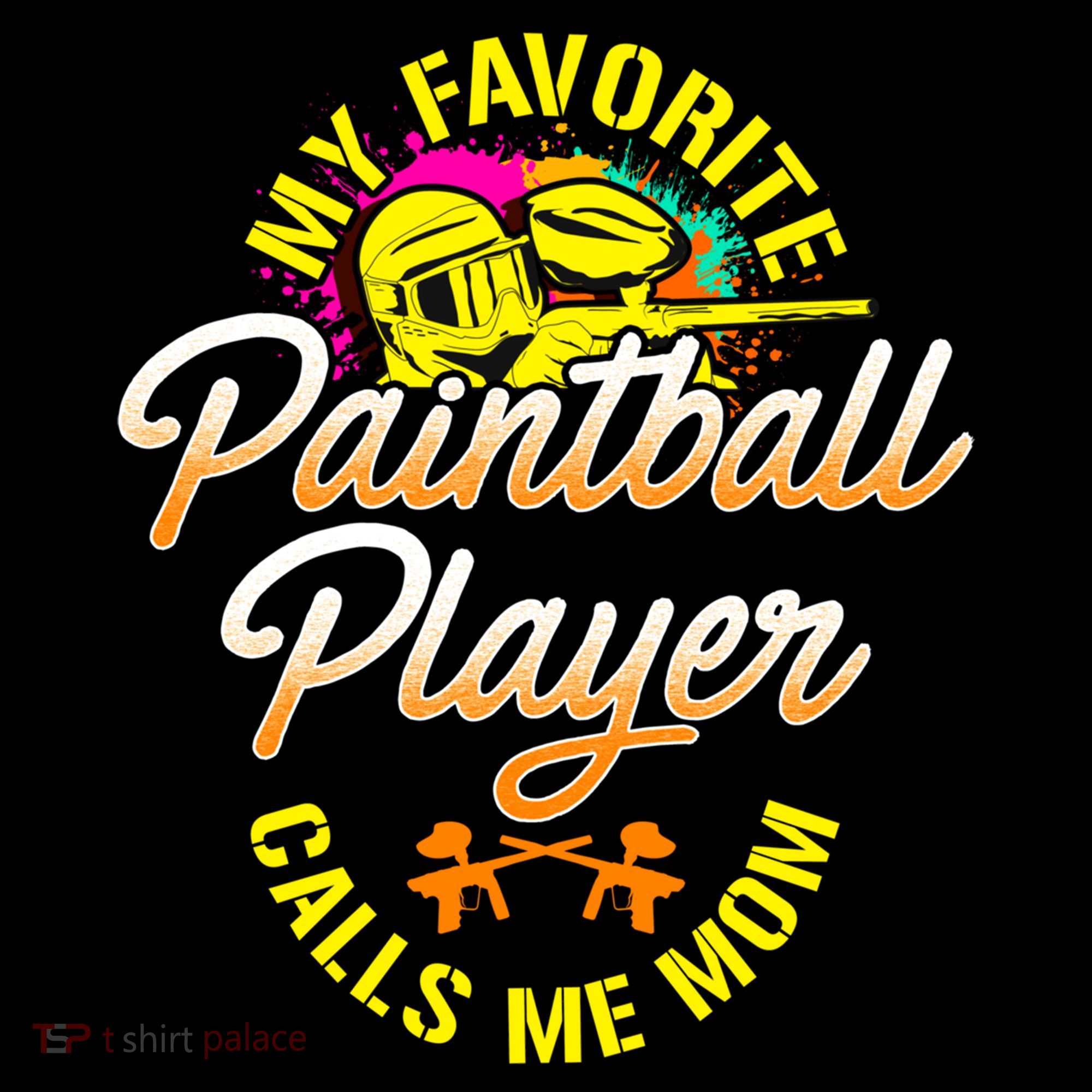 My Favorite Paintball Player Calls Me Mom Cute Gift Coffee Mug