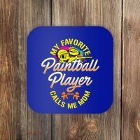 My Favorite Paintball Player Calls Me Mom Cute Gift Coaster thumb 0