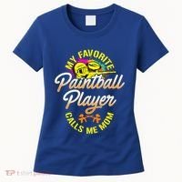 My Favorite Paintball Player Calls Me Mom Cute Gift Women's T-Shirt thumb 0