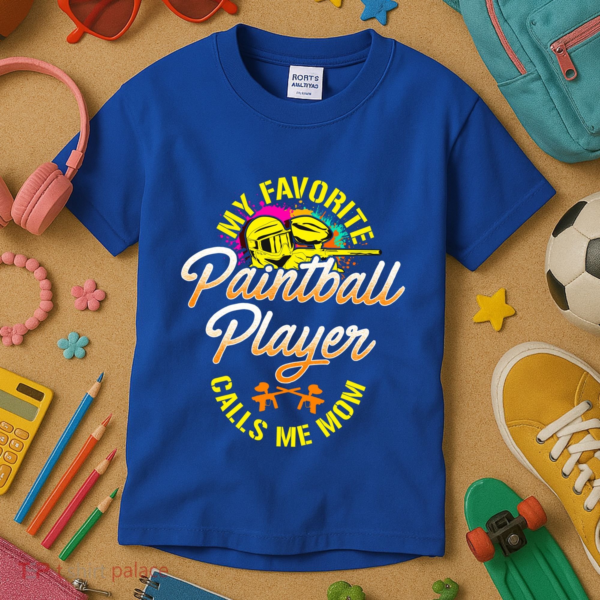 My Favorite Paintball Player Calls Me Mom Cute Gift Kids T-Shirt