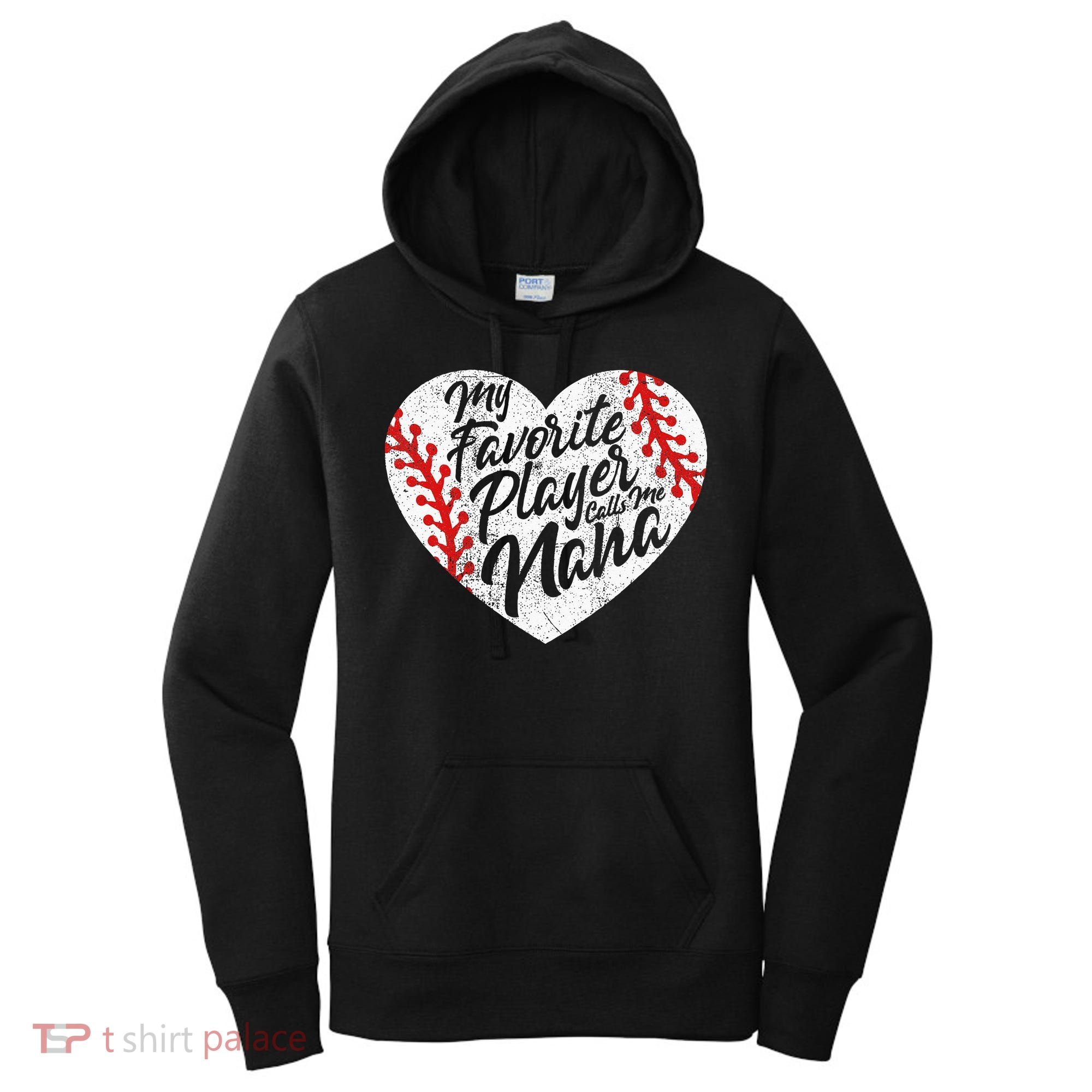 My Favorite Player Calls Me Nana Baseball Heart Cute Grandma Women's Hoodie