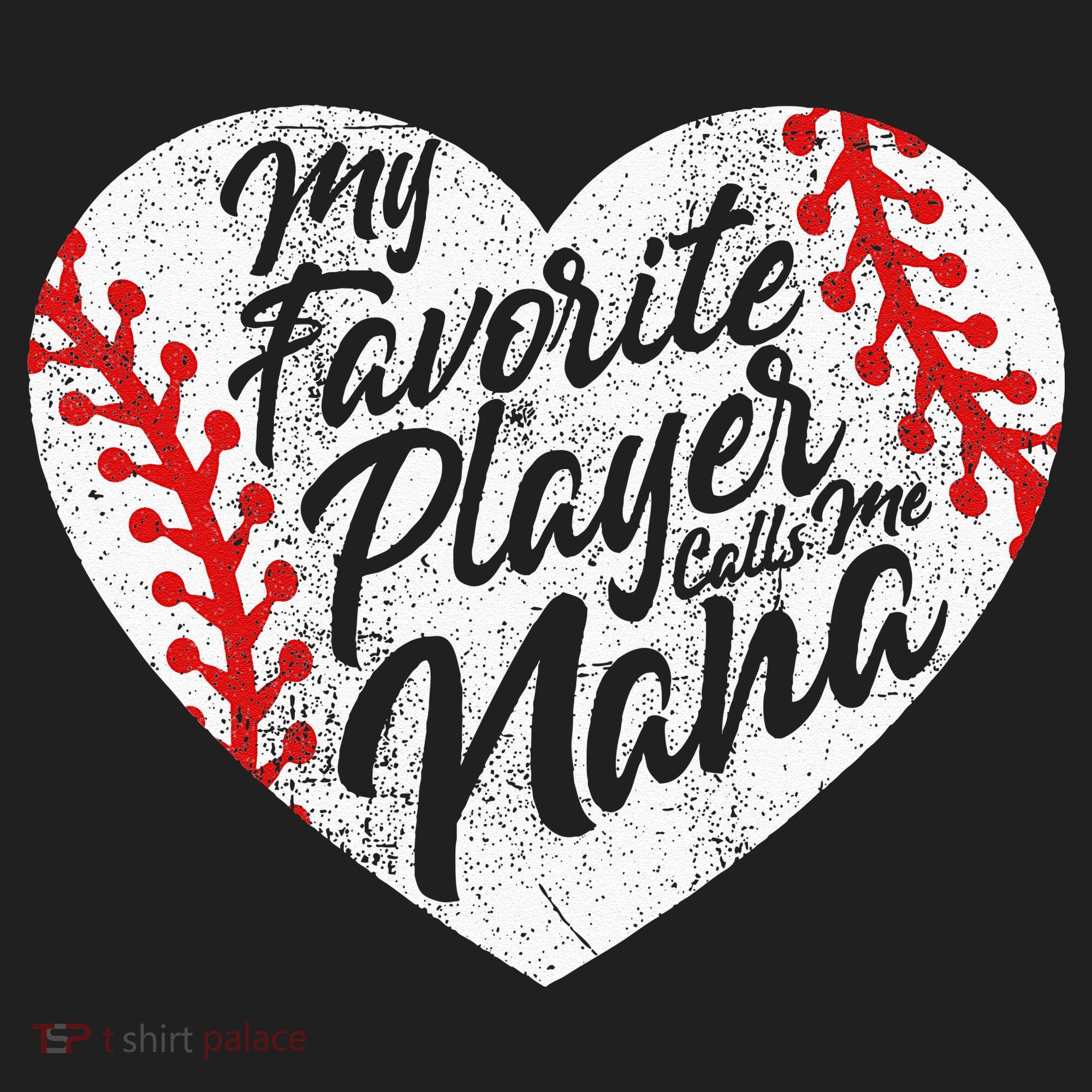 My Favorite Player Calls Me Nana Baseball Heart Cute Grandma Golf Towel
