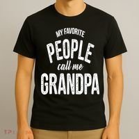 My Favorite People Call Me Grandpa Shirt Funny Fathers Day T-Shirt thumb 3