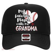 My Favorite Player Calls Me Grandma Funny Baseball Grandma Hat thumb 0