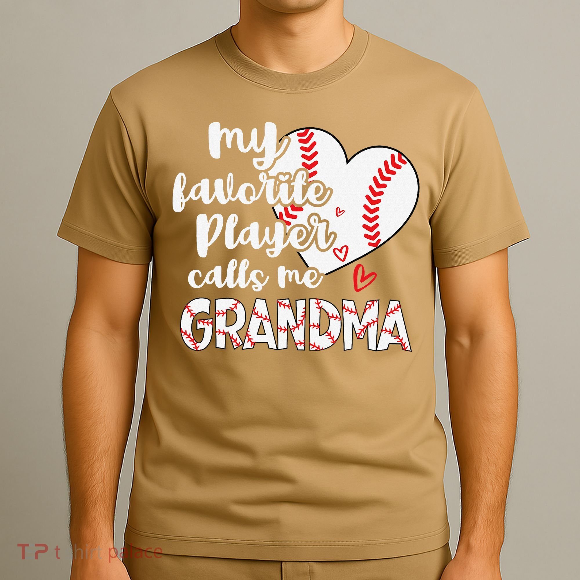 My Favorite Player Calls Me Grandma Funny Baseball Grandma T-Shirt