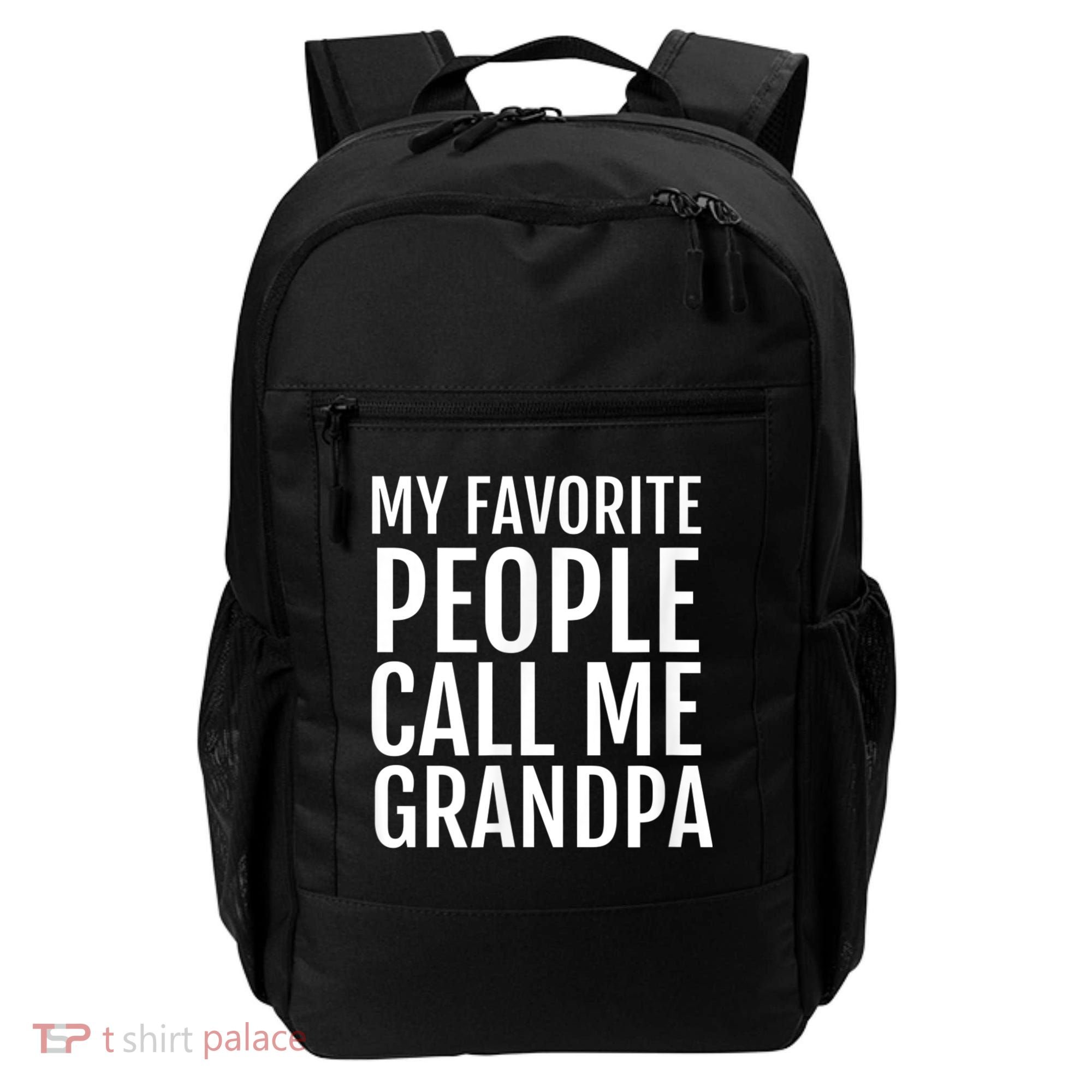 My Favorite People Call Me Grandpa Backpack