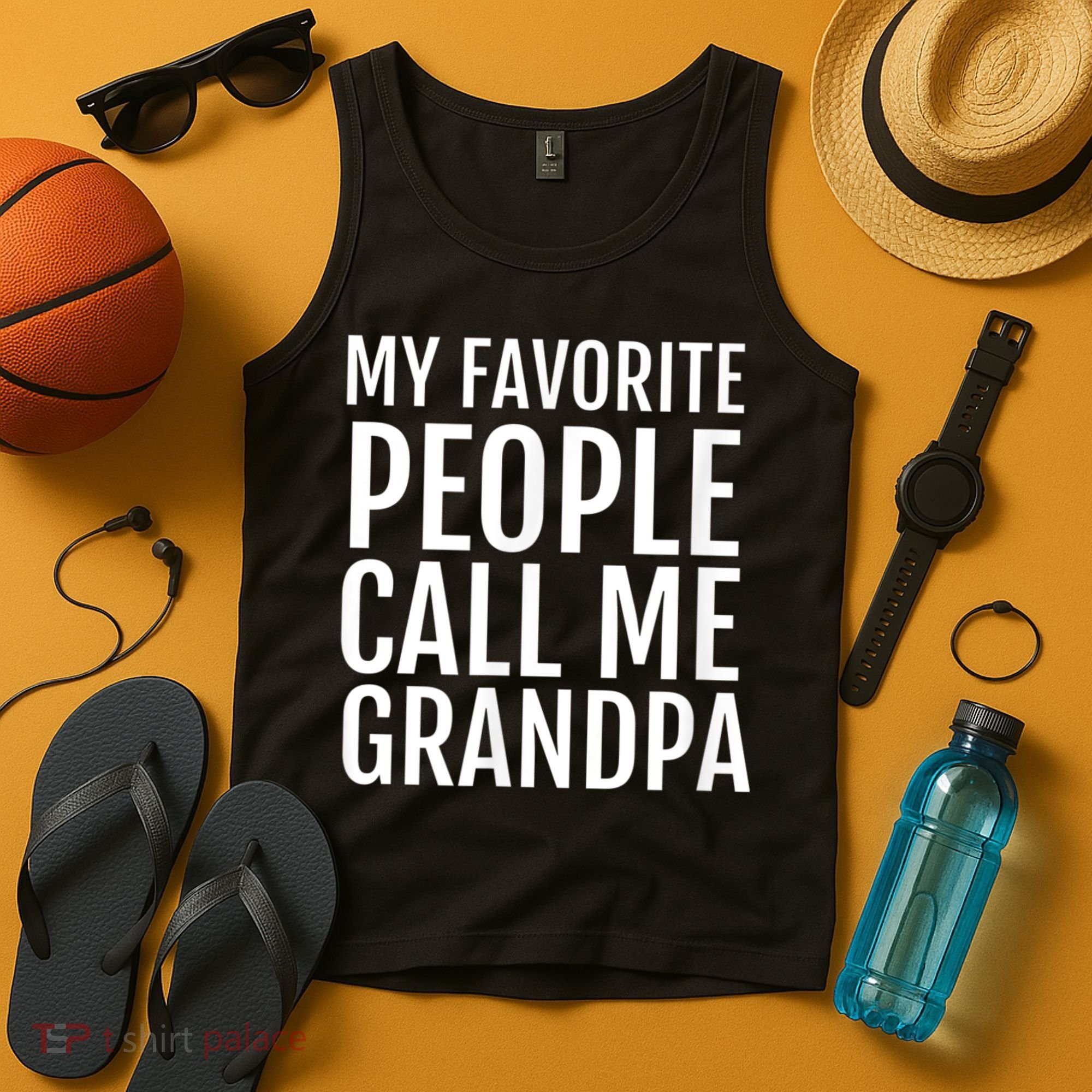 My Favorite People Call Me Grandpa Tank Top
