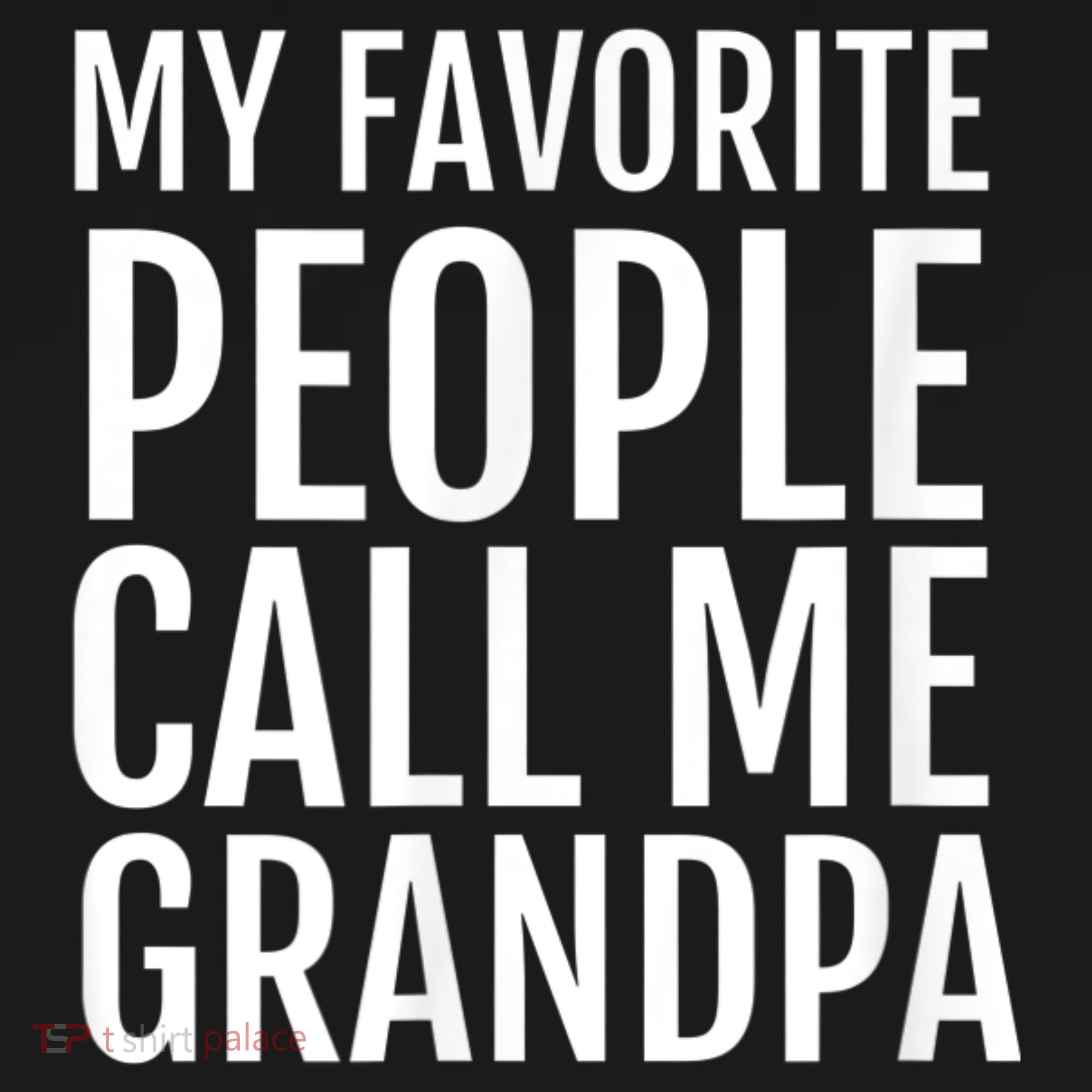 My Favorite People Call Me Grandpa Visor